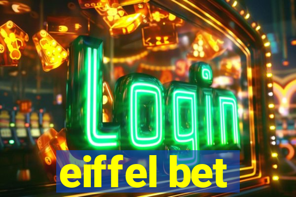 eiffel bet